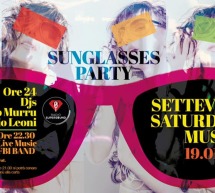 SUNGLASSES PARTY – SETTE VIZI – CAGLIARI – SABATO 19 GENNAIO 2019