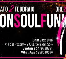 NONSOULFUNKY LIVE – BFLAT -CAGLIARI – SABATO 2 FEBBRAIO 2019