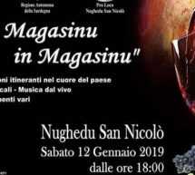 DAE MAGASINU IN MAGASINU – NUGHEDU SAN NICOLO’ – SABATO 12 GENNAIO 2019