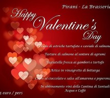 HAPPY VALENTINE’S DAY – BRASSERIE PIRANI – CAGLIARI – GIOVEDI 14 FEBBRAIO 2019