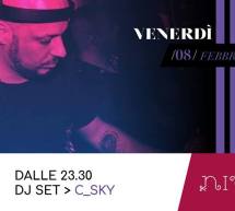 NIU FRIDAY – DJ C_SKY – NIU – CAGLIARI – VENERDI 8 FEBBRAIO 2019