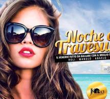 NOCHE DE TRAVESURAS – JKO EVO’ – CAGLIARI – VENERDI 1 MARZO 2019