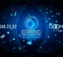 CÎROC BLUE NIGHT – ROOM CLUB – CAGLIARI – SABATO 23 FEBBRAIO 2019