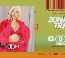 ZONA TRAP X GOOD VIBES – ROOM CLUB – CAGLIARI – VENERDI 8 FEBBRAIO 2019