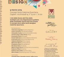 DONNE VINO DESIGN – CATERINA QUARTANA CONCEPT STORE – CAGLIARI – SABATO 9 MARZO 2019