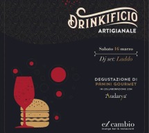 DRINKIFICIO ARTIGIANALE – EX CAMBIO – CAGLIARI – SABATO 16 MARZO 2019