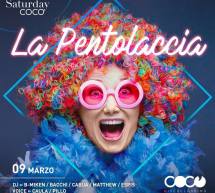 LA PENTOLACCIA – COCO’ DISCOCLUBBING – CAGLIARI – SABATO 9 MARZO 2019