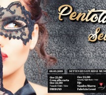 PENTOLACCIA -SETTE VIZI MUSIC CLUB – CAGLIARI – SABATO 9 MARZO 2019