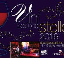 VINI SOTTO LE STELLE -EXMA’ – CAGLIARI – 12-13 APRILE 2019