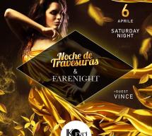 SPECIAL GUEST VINCE – SATURDAY NIGHT & NOCHE DE TRAVESURAS – JKO EVO’ – CAGLIARI – SABATO 6 APRILE 2019