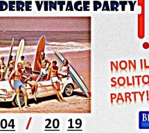 BELVEDERE VINTAGE PARTY – BELVEDERE BEACH – QUARTU SANT’ELENA – GIOVEDI 25 APRILE 2019