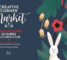 CREATIVE CORNER MARKET EASTER EDITION – LAZZARETTO – CAGLIARI – 13-14 APRILE 2019