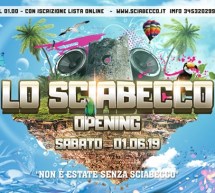 OPENING LO SCIABECCO DISCO CLUB – VILLASIMIUS – SABATO 1 GIUGNO 2019