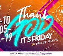 THANK GOD IT’S FRIDAY – LINEA NOTTURNA- CAGLIARI – VENERDI 10 MAGGIO 2019