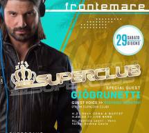 SABATO SUPERCLUB – SPECIAL GUEST GIO’BRUNETTI – FRONTEMARE – QUARTU SANT’ELENA- SABATO 29 GIUGNO 2019