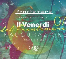 INAUGURAZIONE IL VENERDI DEL FRONTEMARE- QUARTU SANT’ELENA – VENERDI 7 GIUGNO 2019