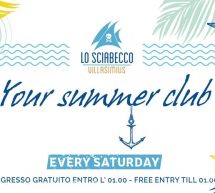 YOUR SUMMER CLUB – SCIABECCO – VILLASIMIUS – SABATO 22 GIUGNO 2019