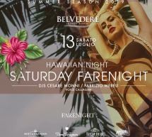 HAWAIIAN NIGHT – BELVEDERE BEACH CLUB – QUARTU SANT’ELENA- SABATO 13 LUGLIO 2019