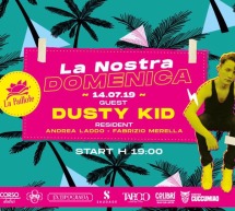 LA NOSTRA DOMENICA-  DUSTY KID- PAILLOTE- CAGLIARI – DOMENICA 14 LUGLIO 2019