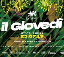 IL GIOVEDI – LA PAILLOTE – CAGLIARI – GIOVEDI 25 LUGLIO 2019