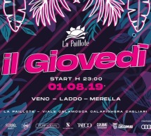 IL GIOVEDI DELLA PAILLOTE – CAGLIARI – GIOVEDI 1 AGOSTO 2019