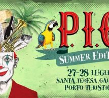 P.I.G. SUMMER EDITION – SANTA TERESA DI GALLURA – 27-28 LUGLIO 2019