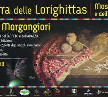 SAGRA DELLE LORIGHITTAS – MORGONGIORI – 3-4 AGOSTO 2019