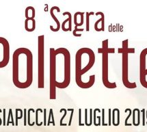 8° SAGRA DELLE POLPETTE – SIAPICCIA- SABATO 27 LUGLIO 2019