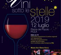 VINI SOTTO LE STELLE – PULA – VENERDI 12 LUGLIO 2019