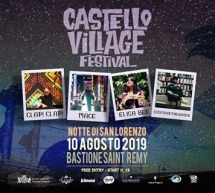 CASTELLO VILLAGE FESTIVAL – LA NOTTE DI SAN LORENZO – CAGLIARI – SABATO 10 AGOSTO 2019