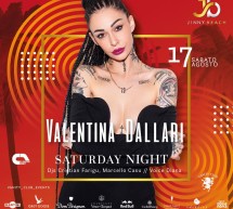 SPECIAL GUEST VALENTINA DALLARI – JINNY BEACH – QUARTU SANT’ELENA-SABATO 17 AGOSTO 2019