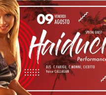 SUPER GUEST HAIDUCII – JINNY BEACH – QUARTU SANT’ELENA – VENERDI 9 AGOSTO 2019