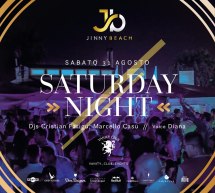 SATURDAY NIGHT – JINNY BEACH – QUARTU SANT’ELENA – SABATO 31 AGOSTO 2019