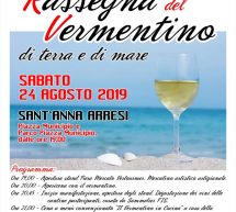 RASSEGNA DEL VERMENTINO – SANT’ANNA ARRESI – SABATO 24 AGOSTO 2019