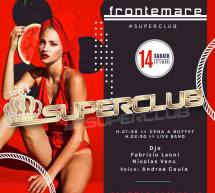 SABATO SUPERCLUB – FRONTEMARE – QUARTU SANT’ELENA – SABATO 14 SETTEMBRE 2019