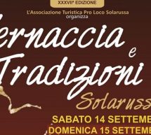 VERNACCIA E TRADIZIONI – SOLARUSSA – 14-15 SETTEMBRE 2019