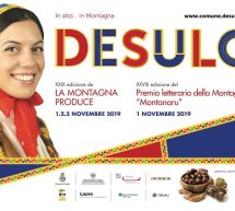 LA MONTAGNA PRODUCE – DESULO -1-2-3 NOVEMBRE 2019