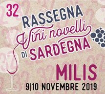 32° RASSEGNA VINI NOVELLI DI SARDEGNA – MILIS- 9-10 NOVEMBRE 2019