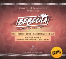 BEBECITA – CLUB 84 – CAGLIARI – VENERDI 8 NOVEMBRE 2019