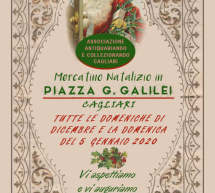 MERCATINO NATALIZIO DI PIAZZA GALILEI – CAGLIARI – TUTTE LE DOMENICHE DI DICEMBRE E DOMENICA 5 GENNAIO 2020