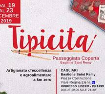 TIPICITA’ – BASTIONE SAINT REMY – CAGLIARI –  19-23 DICEMBRE 2019